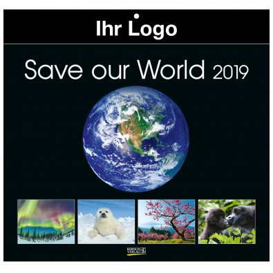 Bildkalender Save our World 2019 Bildkalender Save our World 2019